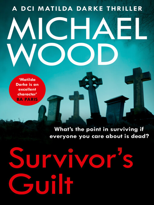 Title details for Survivor's Guilt by Michael Wood - Wait list